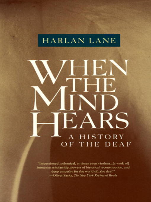 Title details for When the Mind Hears by Harlan Lane - Available
